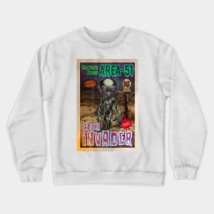 Area 51 Alien Invader, retro horror Crewneck Sweatshirt